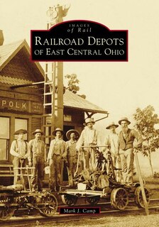 Front cover_Railroad Depots of East Central Ohio