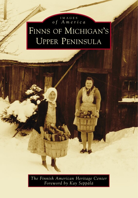 Front cover_Finns of Michigan's Upper Peninsula