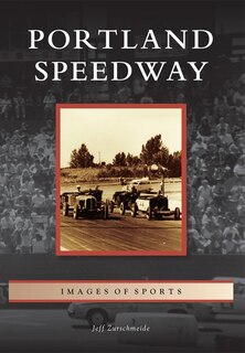Front cover_Portland Speedway