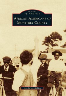 Front cover_African Americans of Monterey County