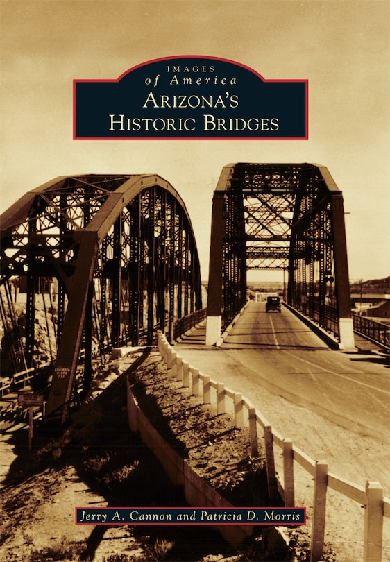 Front cover_Arizona's Historic Bridges