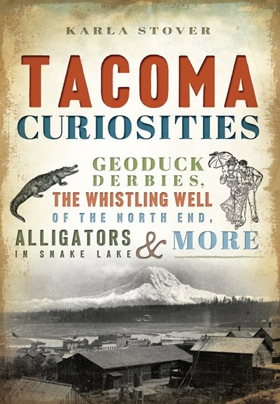 Front cover_Tacoma Curiosities