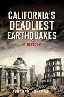 Couverture_California's Deadliest Earthquakes