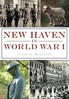 Front cover_New Haven in World War I