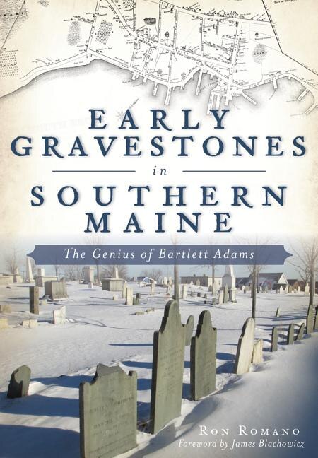 Couverture_Early Gravestones in Southern Maine