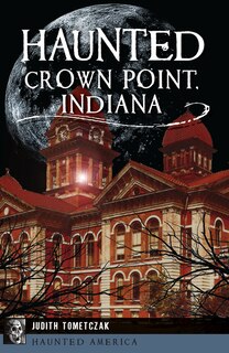Couverture_Haunted Crown Point, Indiana