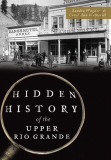Couverture_Hidden History of the Upper Rio Grande