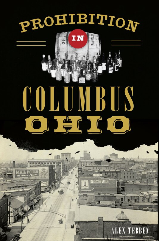 Front cover_Prohibition in Columbus, Ohio