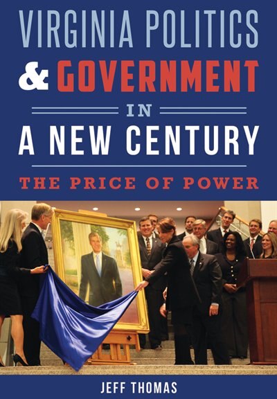 Front cover_Virginia Politics & Government in a New Century