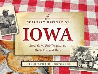 Couverture_A Culinary History of Iowa