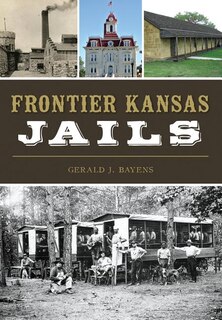 Couverture_Frontier Kansas Jails