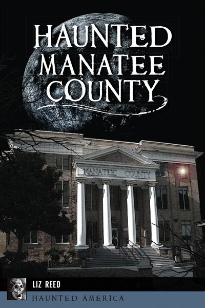 Front cover_Haunted Manatee County