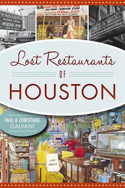 Front cover_Lost Restaurants of Houston