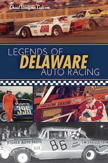 Front cover_Legends Of Delaware Auto Racing
