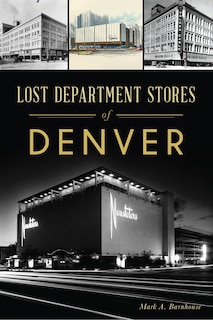 Front cover_Lost Department Stores of Denver