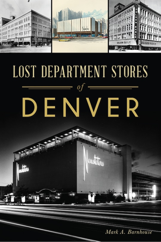 Front cover_Lost Department Stores of Denver