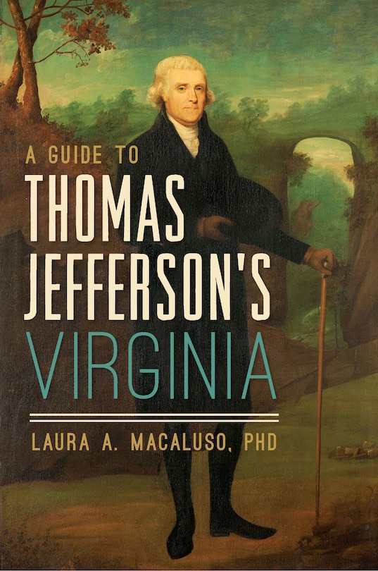 Couverture_A Guide to Thomas Jefferson's Virginia