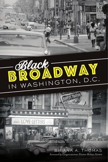 Front cover_Black Broadway in Washington, DC