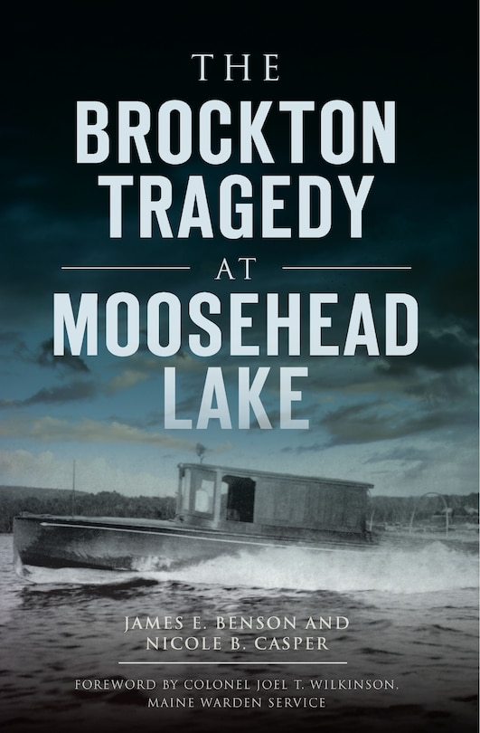 Front cover_The Brockton Tragedy at Moosehead Lake