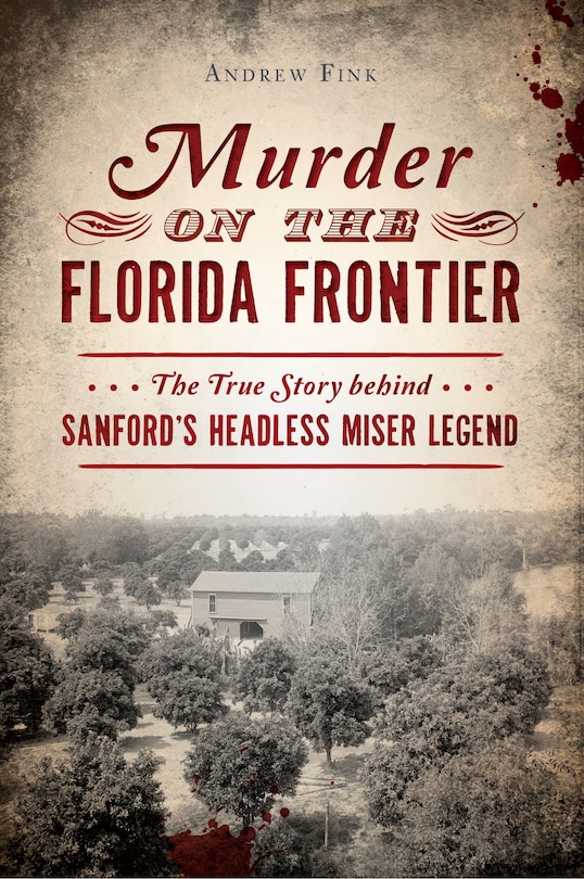 Couverture_Murder on the Florida Frontier