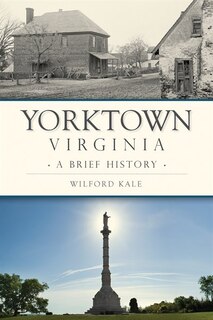 Front cover_Yorktown, Virginia