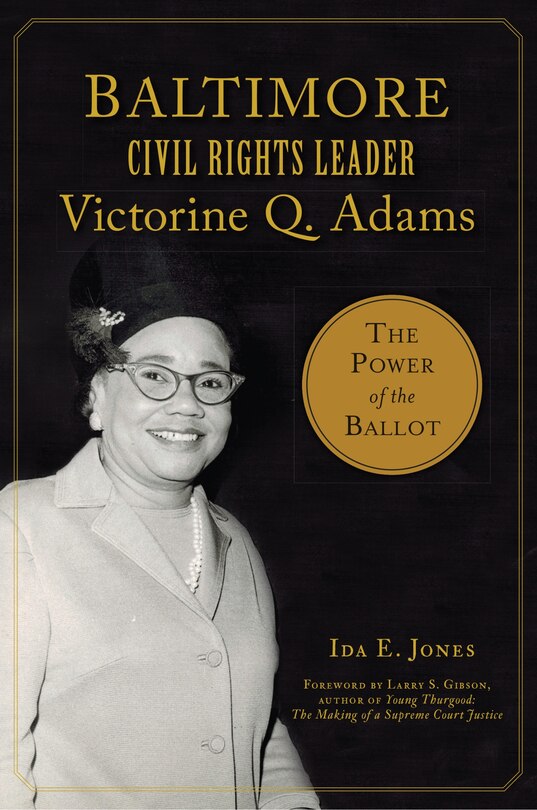 Couverture_Baltimore Civil Rights Leader Victorine Q. Adams