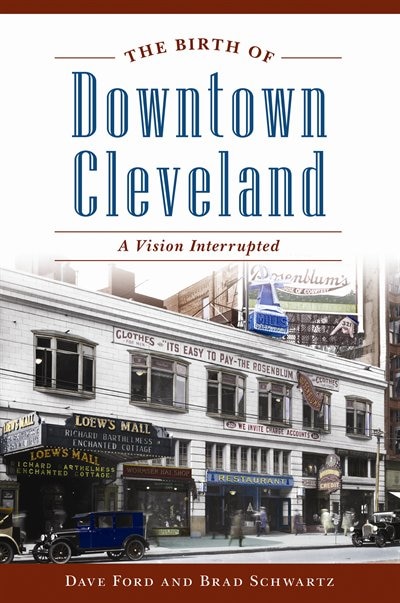 Couverture_The Birth of Downtown Cleveland