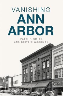 Front cover_Vanishing Ann Arbor