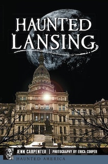 Front cover_Haunted Lansing
