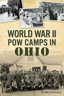 Couverture_World War II POW Camps in Ohio