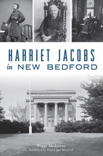 Front cover_Harriet Jacobs in New Bedford
