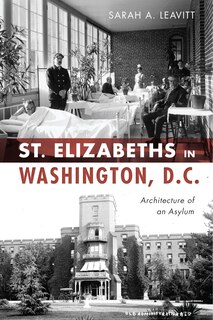 Front cover_St Elizabeths in Washington, D.C.