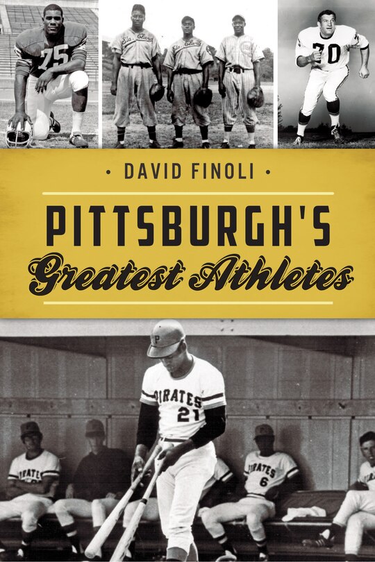 Front cover_Pittsburgh's Greatest Athletes