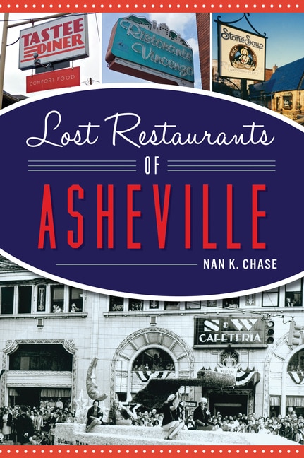 Front cover_Lost Restaurants Of Asheville
