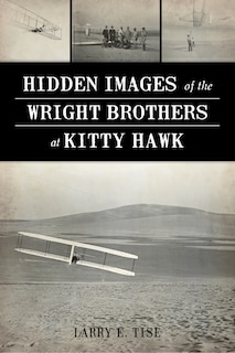 Couverture_Hidden Images of the Wright Brothers at Kitty Hawk