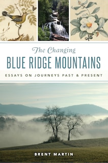 Front cover_The Changing Blue Ridge Mountains