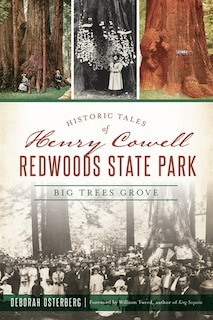 Front cover_Historic Tales of Henry Cowell Redwoods State Park