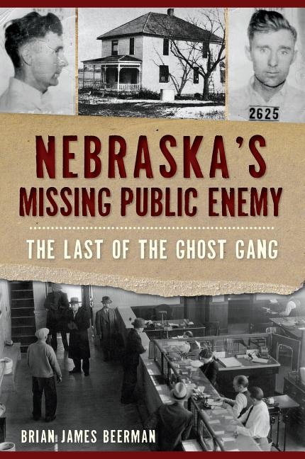 Couverture_Nebraska's Missing Public Enemy