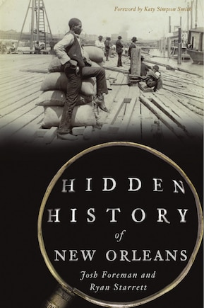 Hidden History of New Orleans