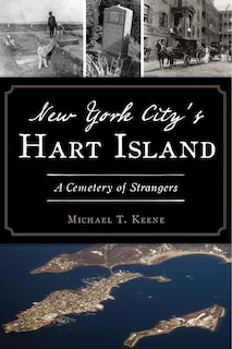 Front cover_New York City's Hart Island