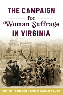 Couverture_The Campaign for Woman Suffrage in Virginia