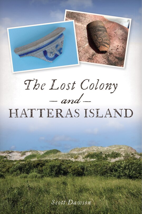 Front cover_The Lost Colony and Hatteras Island