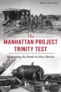 Front cover_The Manhattan Project Trinity Test