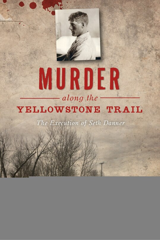 Couverture_Murder along the Yellowstone Trail