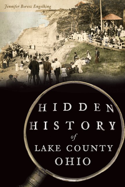 Couverture_Hidden History of Lake County, Ohio