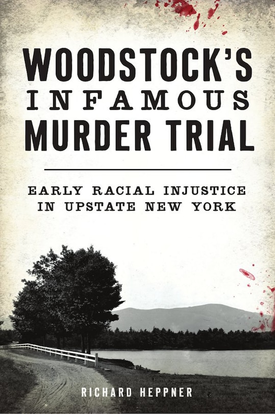 Couverture_Woodstock's Infamous Murder Trial