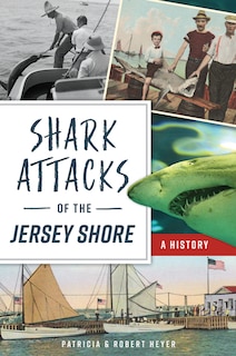 Couverture_Shark Attacks of the Jersey Shore
