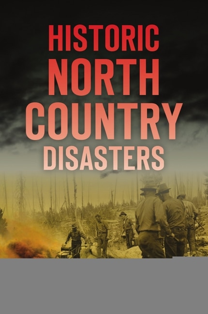 Couverture_Historic North Country Disasters