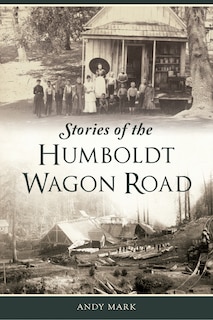 Front cover_Stories of the Humboldt Wagon Road