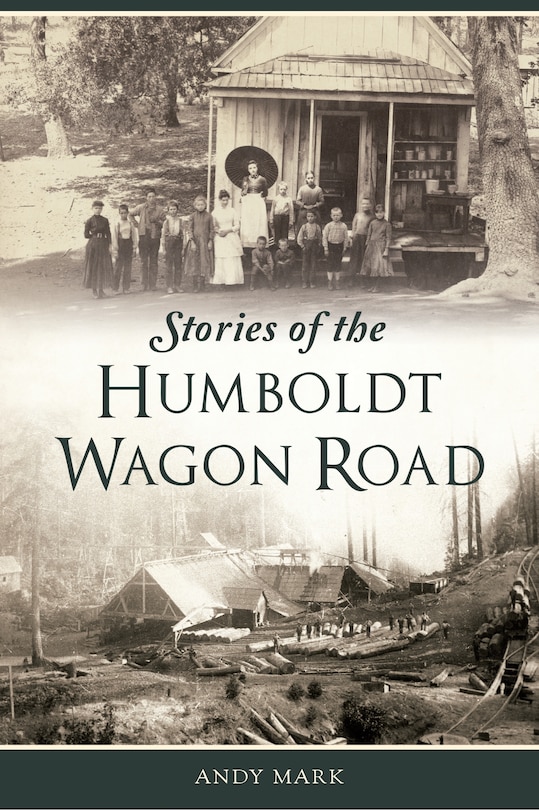 Front cover_Stories of the Humboldt Wagon Road